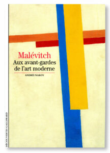 Kazimir Malewicz, Aux avant-gardes de l'art moderne