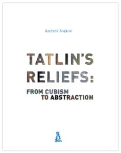 Tatlin's reliefs; from cubism to abstraction